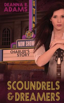 Scoundrels and Dreamers
