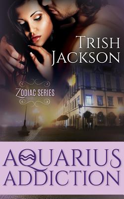 Aquarius Addiction