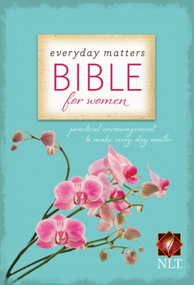 Everyday Matters Bible for Women-NLT