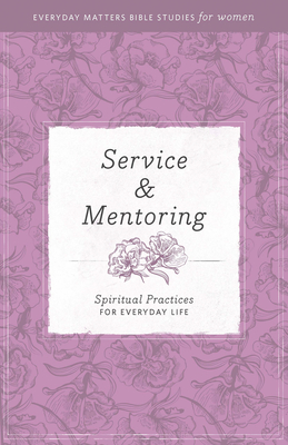 Service and Mentoring