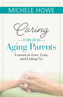 Caring for our Aging Parents