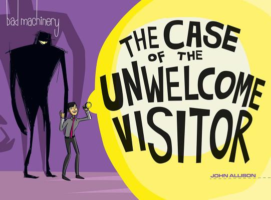 Bad Machinery Volume 6