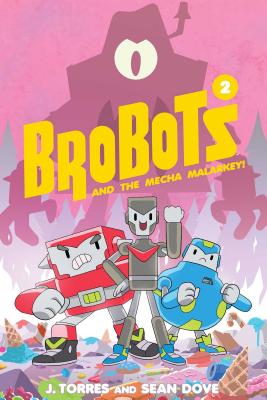 BroBots Volume 2