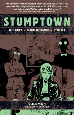 Stumptown, Vol. 4: The Case of a Cup of Joe