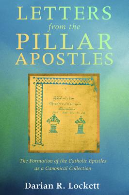 Letters from the Pillar Apostles