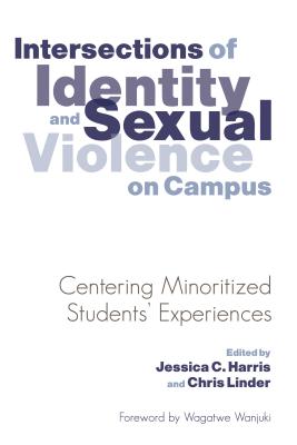 Intersections of Identity and Sexual Violence on Campus