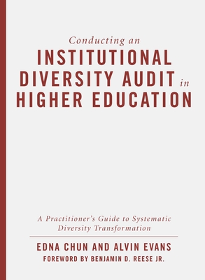 Conducting an Institutional Diversity Audit in Higher Education