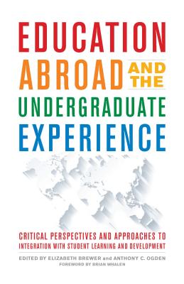 Education Abroad and the Undergraduate Experience