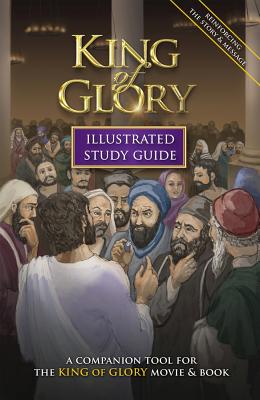 King of Glory Illustrated Study Guide