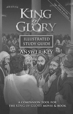 King of Glory Illustrated Study Guide Answer Key