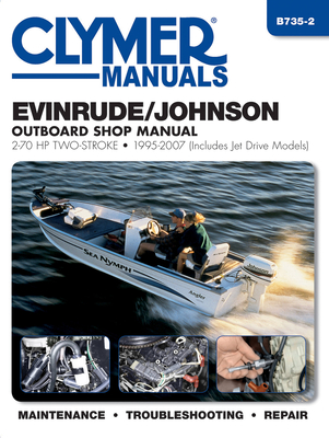 Evinrude/Johnson 2-70 HP 2-Stroke Outboards Includes Jet Drive Models (1995-2003) Service Repair Manual