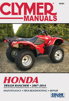 Honda TRX420 Rancher ATV (2007-2014) Service Repair Manual