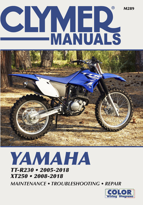 Yamaha TT-R30 and XT250 (2005 - 2018) Clymer Repair Manual