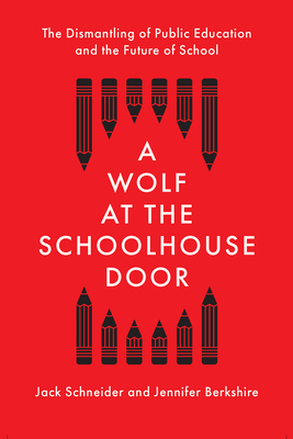 A Wolf at the Schoolhouse Door