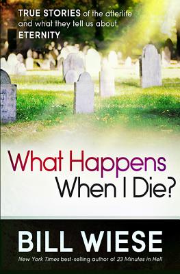 What Happens When I Die?