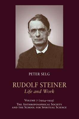 Rudolf Steiner, Life and Work