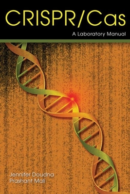 Crispr-Cas: A Laboratory Manual