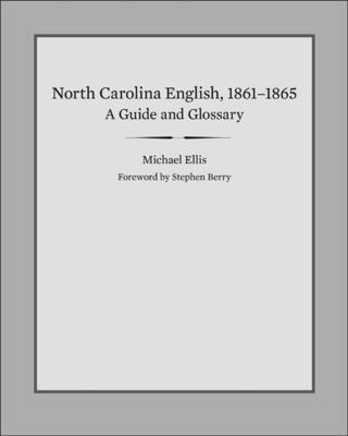 North Carolina English, 1861-1865