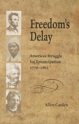 Freedom's Delay