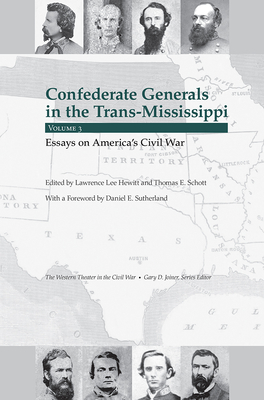 Confederate Generals in the Trans-Mississippi