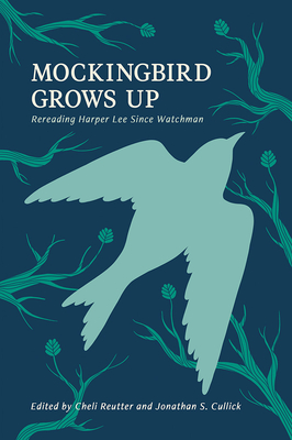 Mockingbird Grows Up