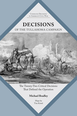 Decisions of the Tullahoma Campaign