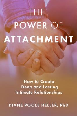 The Power of Attachment