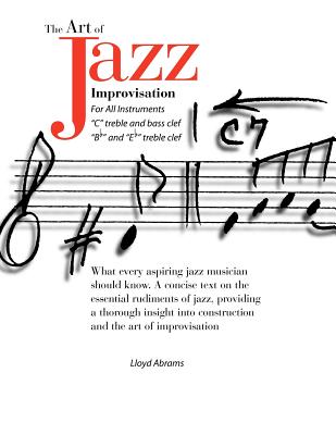 The Art of Jazz Improvisation