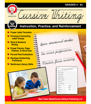 Cursive Writing: Instruction, Practice, and Reinforcement