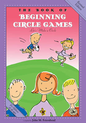 The Book of Beginning Circle Games