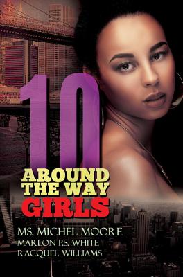 Around The Way Girls 10