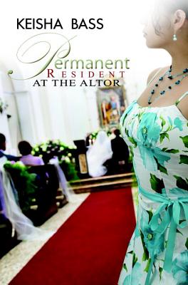 Permanent Resident at the Altar