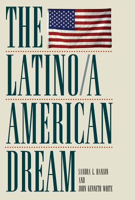 The Latino/a American Dream