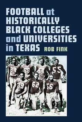 Football at Historically Black Colleges and Universities in Texas