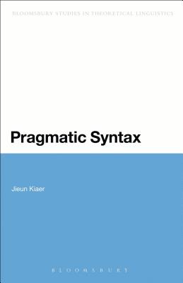 Pragmatic Syntax