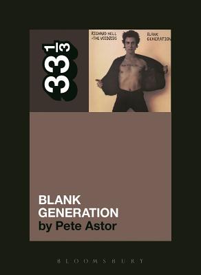 Richard Hell and the Voidoids' Blank Generation