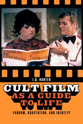 Cult Film as a Guide to Life