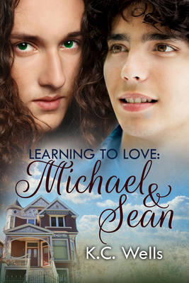 Learning to Love: Michael & Sean Volume 1