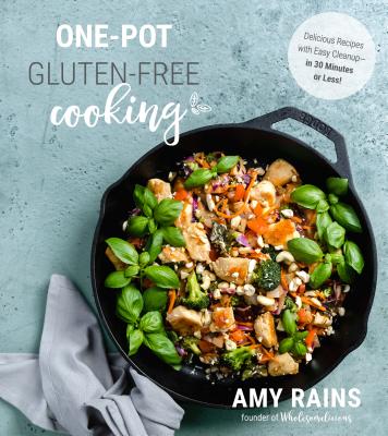 One-Pot Gluten-Free Cooking