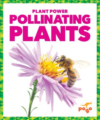 Pollinating Plants