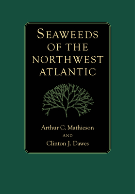 Seaweeds of the Northwest Atlantic