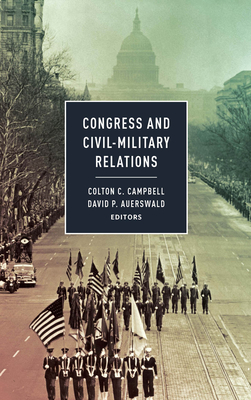 Congress and Civil-Military Relations