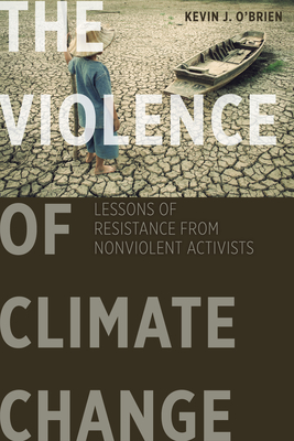 The Violence of Climate Change