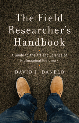 The Field Researcher's Handbook