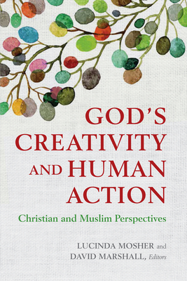 God's Creativity and Human Action