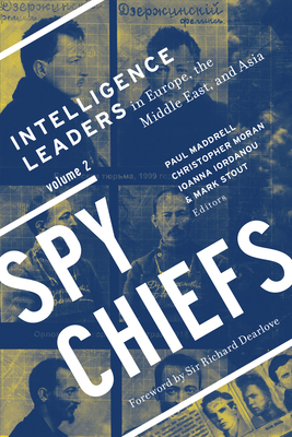 Spy Chiefs: Volume 2