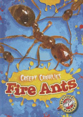 Fire Ants