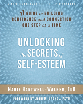 Unlocking the Secrets of Self-Esteem