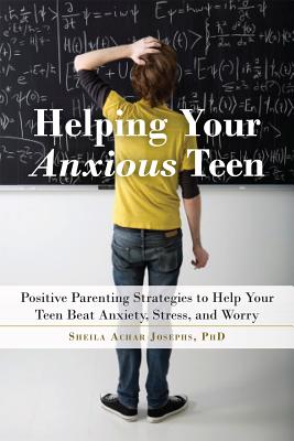 Helping Your Anxious Teen