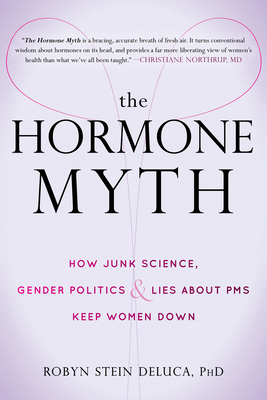 The Hormone Myth